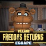 Évasion du village de retour de Freddy